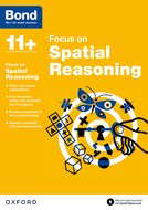 Bond 11+: Bond 11+ Focus on Spatial Reasoning