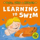 Learning to Swim (First Experiences with Biff, Chip & Kipper)