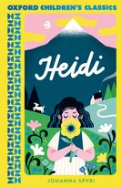 Oxford Children's Classics: Heidi