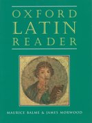 Oxford Latin Course: Oxford Latin Reader