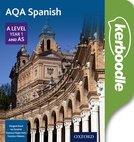 AQA Spanish A Level Year 1 and AS Kerboodle
