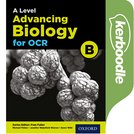 A Level Advancing Biology for OCR Kerboodle