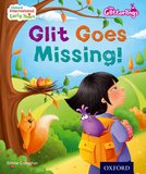 Oxford International Early Years: The Glitterlings: Glit goes Missing (Storybook 7)