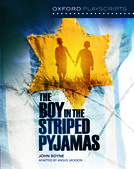 Oxford Playscripts: The Boy in the Striped Pyjamas