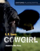 Oxford Playscripts: Cowgirl