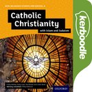 GCSE Religious Studies for Edexcel A: Catholic Christianity with Islam and Judaism Kerboodle Book