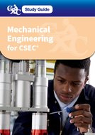 CXC Study Guide: Mechanical Engineering for CSEC