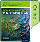 Oxford International AQA Examinations: International AS Level Mathematics: Online Textbook