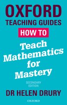 How To Teach Mathematics for Mastery