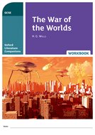 Oxford Literature Companions: The War of the Worlds Workbook