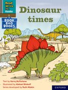 Read Write Inc. Phonics: Dinosaur times (Grey Set 7 Book Bag Book 12)