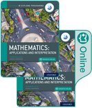 Oxford IB Diploma Programme: IB Mathematics: applications and interpretation, Standard Level, Print and Enhanced Online Course Book Pack