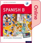Oxford IB Diploma Programme: IB Prepared: Spanish B (Online)