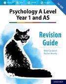 The Complete Companions: AQA Psychology A Level: Year 1 and AS Revision Guide