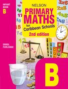 Nelson Primary Maths for Caribbean Schools Infant Book B