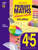 Nelson Primary Maths for Caribbean Schools Junior Book 4&5