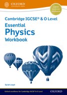 Cambridge IGCSE® & O Level Essential Physics: Workbook Third Edition