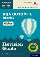 Oxford Revise: AQA GCSE (9-1) Maths Higher Revision Guide