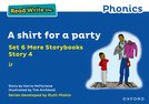 Read Write Inc. Phonics: A shirt for a party (Blue Set 6A Storybook 4)