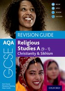 AQA GCSE Religious Studies A (9-1): Christianity  Sikhism Revision Guide