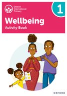 Oxford International Primary Wellbeing: Activity Book 1
