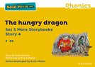 Read Write Inc. Phonics: The hungry dragon (Yellow Set 5 More Storybook 4)