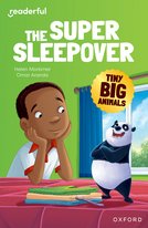 Readerful Independent Library: Oxford Reading Level 9: Tiny Big Animals · The Super Sleepover
