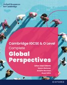 Cambridge Complete Global Perspectives for IGCSE  O Level: Student Book