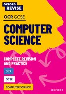 Oxford Revise: OCR GCSE Computer Science