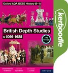 Oxford AQA GCSE History (9-1): British Depth Studies c1066-1685 Kerboodle Digital Book Second Edition