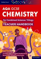 Oxford Smart AQA GCSE Sciences: Chemistry for Combined Science (Trilogy) Teacher Handbook
