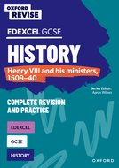 Oxford Revise: Edexcel GCSE History: Henry VIII and his ministers, 1509-40