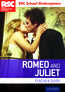 RSC School Shakespeare: Romeo and Juliet