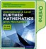 Oxford International AQA Examinations: International A Level Further Mathematics with Mechanics: Online Textbook