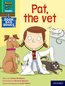Read Write Inc. Phonics: Pat, the vet (Green Set 1 Book Bag Book 2)