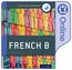 Oxford IB Diploma Programme: Oxford IB Diploma Programme: IB French B Enhanced Online Course Book